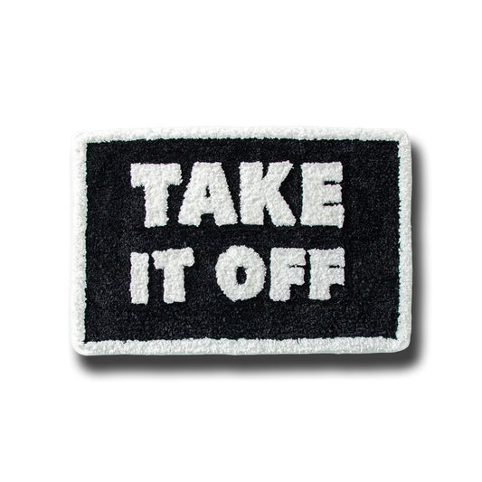 "Take It Off" Bath Mat