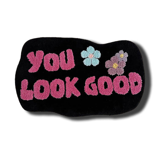"You Look Good" Bath Mat - Classic
