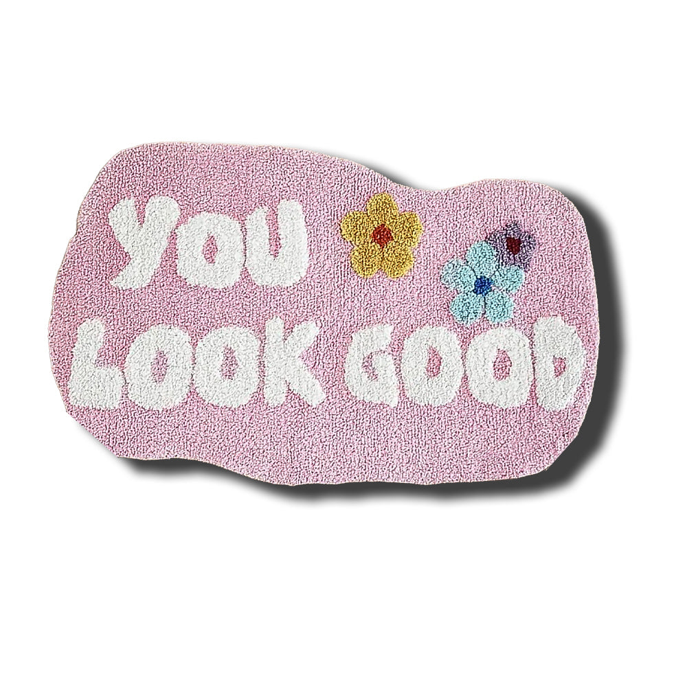 "You Look Good" Bath Mat - Classic