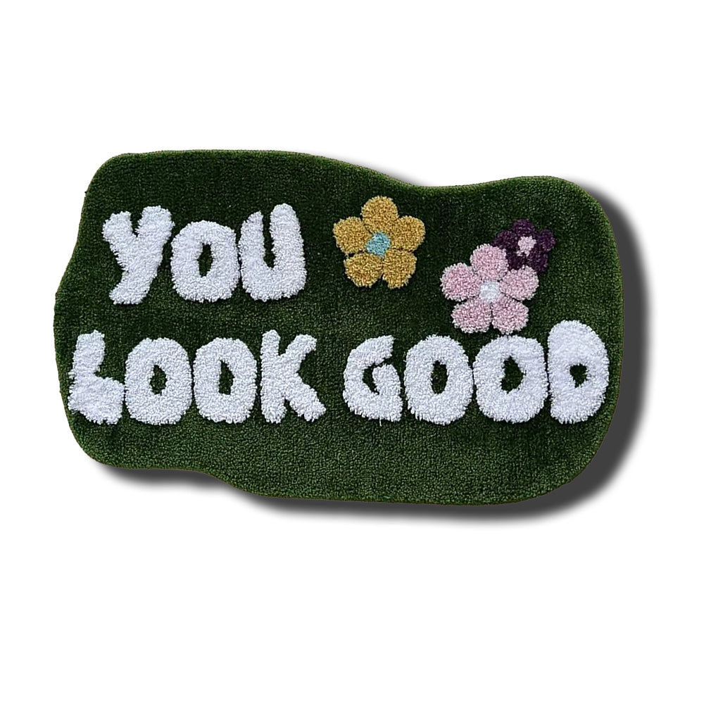 "You Look Good" Bath Mat - Classic